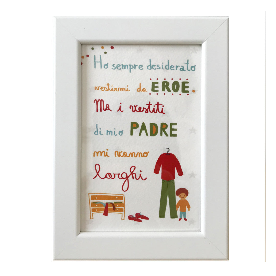 QUADRETTO CON DEDICA - IDEA REGALO FESTA DEL PAPA'