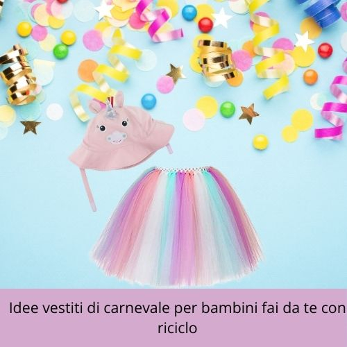 Idee vestiti di carnevale per bambini fai da te con riciclo